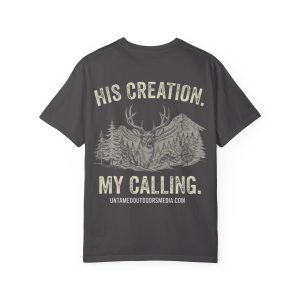 His Creation My Calling T-shirt