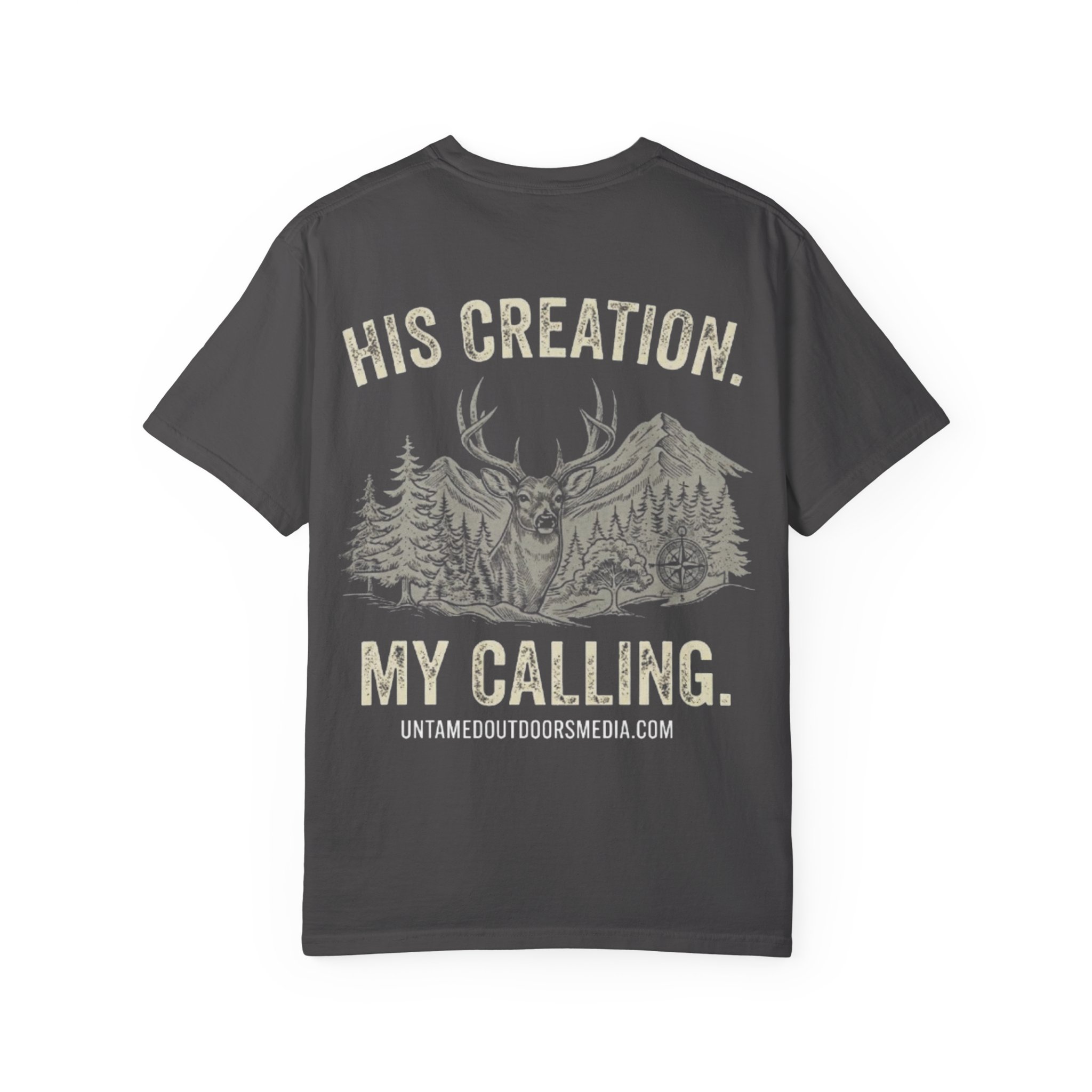 His Creation My Calling T-shirt